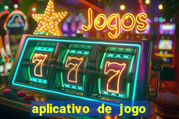 aplicativo de jogo que paga dinheiro de verdade